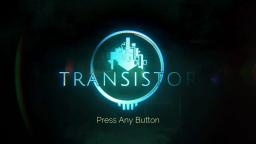 Transistor Title Screen