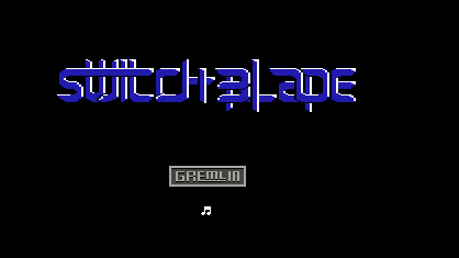 Switchblade Title Screen
