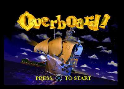 Overboard! Title Screen